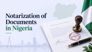 Notarization of documents in Nigeria featured image